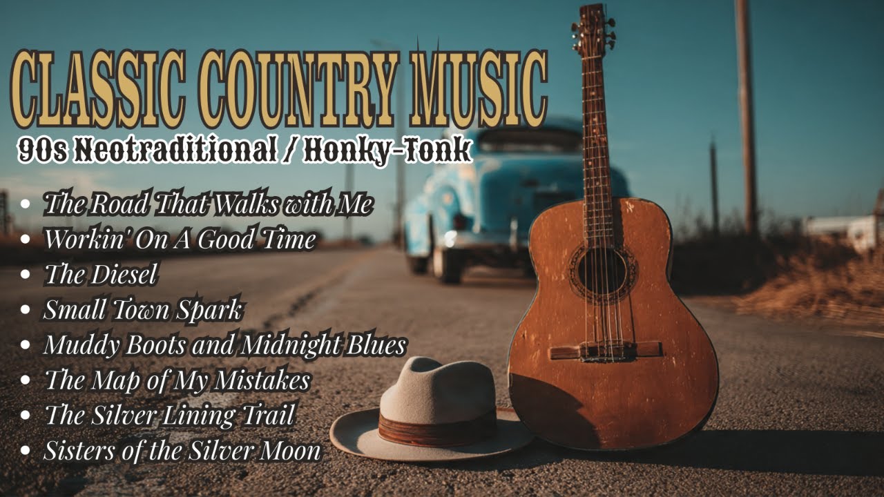 CLASSIC COUNTRY MUSIC | 90s Neotraditional Country | Honky-Tonk