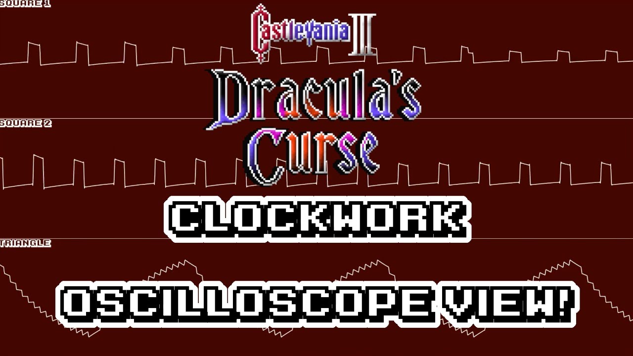 Castlevania III : Dracula's Curse (NES) - Clockwork - In Oscilloscope ...