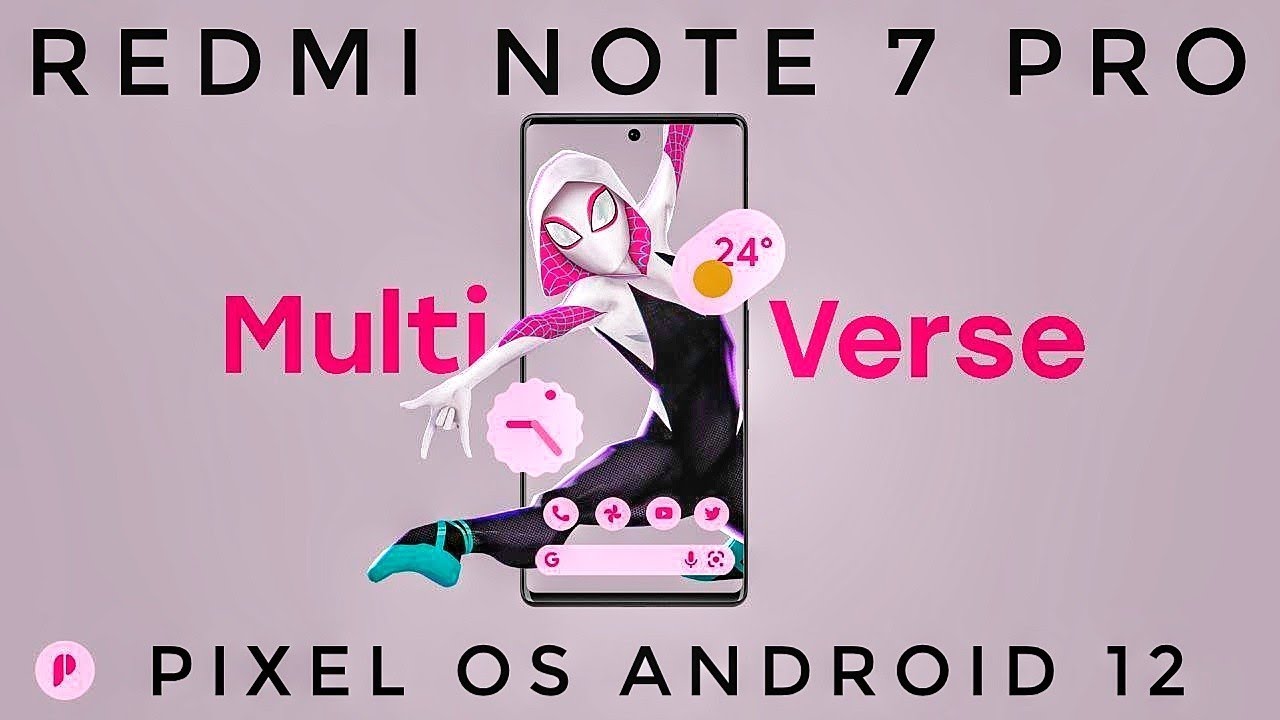 Official Pixel OS Android 12 Redmi Note 7 Pro Smooth AF? - YouTube
