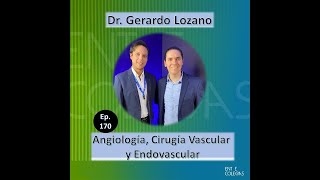 Angiología, Cirugía Vascular y Endovascular