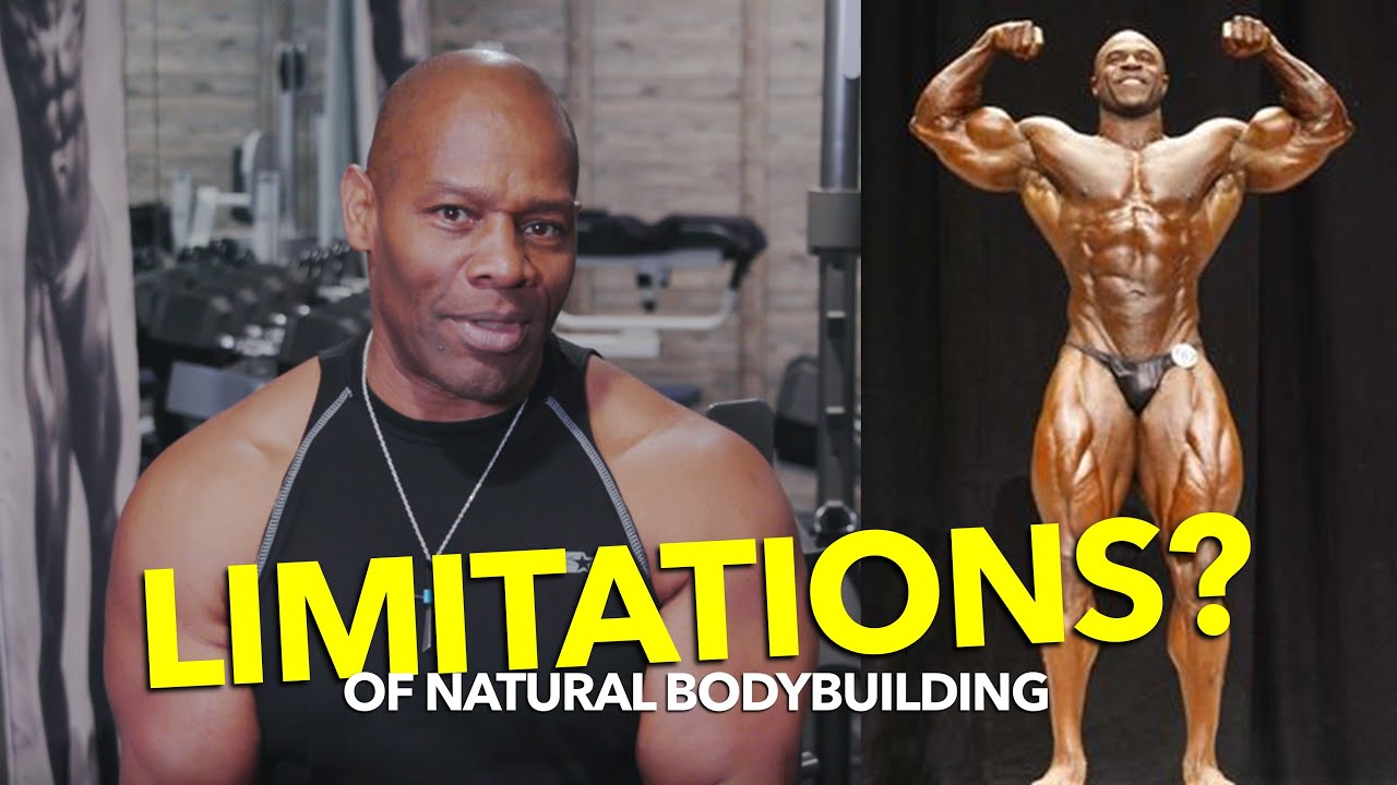 What Are the LIMITATIONS OF A NATURAL BODYBUILDER? - YouTube