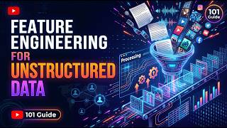 Feature Engineering (Unstructured Data)
