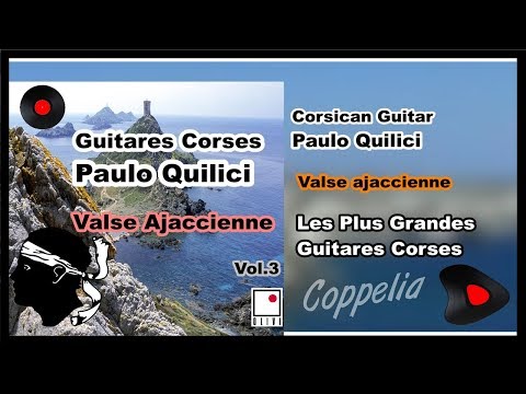 paulo-quilici---valse-ajaccienne---guitares-corses-vol.3---coppelia-olivi