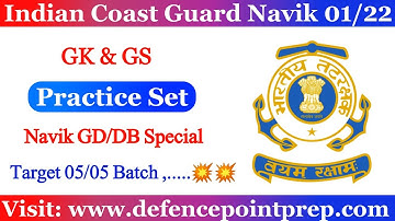Gk Previous Year Questions for Coast Guard Navik GD/DB Exam 01/22 !! GS for Coast Guard Navik Exam.