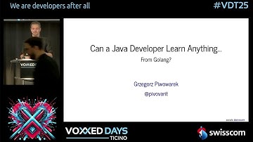 What Can a Java Developer Learn from Golang? by Grzegorz Piwowarek