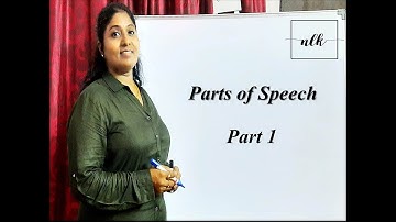 Parts of Speech | Parts of Speech with Examples | 8 Parts of Speech | Part - 1