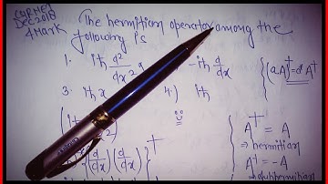 Answer key| Chemical sciences| Hermitian operator| Dec 2018