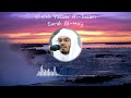 Non-Stop No Ads Quran Recitation | Surah Al-Hajj | 2 Hours Repeat - Sheikh Yasser Al Dosari
