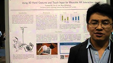 CHI14 WiP 10308: Using 3D Hand Gestures and Touch Input for Wearable AR Interaction