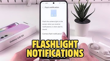 How to Enable Flash Notifications on Samsung Galaxy A35 5G