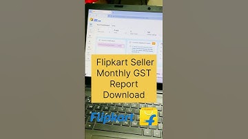 Flipkart Seller Monthly GST Report Download कैसे करें | Sales & Invoice Download #ytshorts #gst