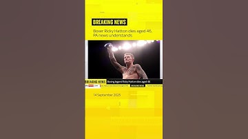 Ricky Hatton dies aged 46