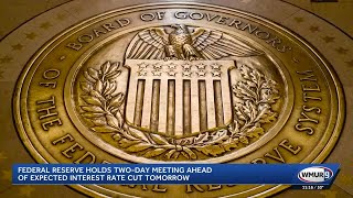 Federal Reserve holds two-day meeting ahead of expected interest rate cut Wednesday