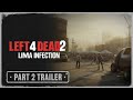 Left 4 Dead 2 Lima Infection Part 2
