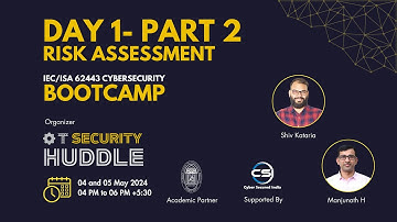 IEC/ISA 62443 Cybersecurity Bootcamp Day 1 Part 2