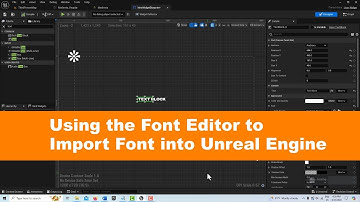 Using the Font Editor to Import Fonts into Unreal Engine 5.4