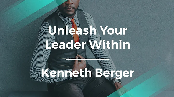 How to Unleash Your Leader Within by Kenneth Berge...
