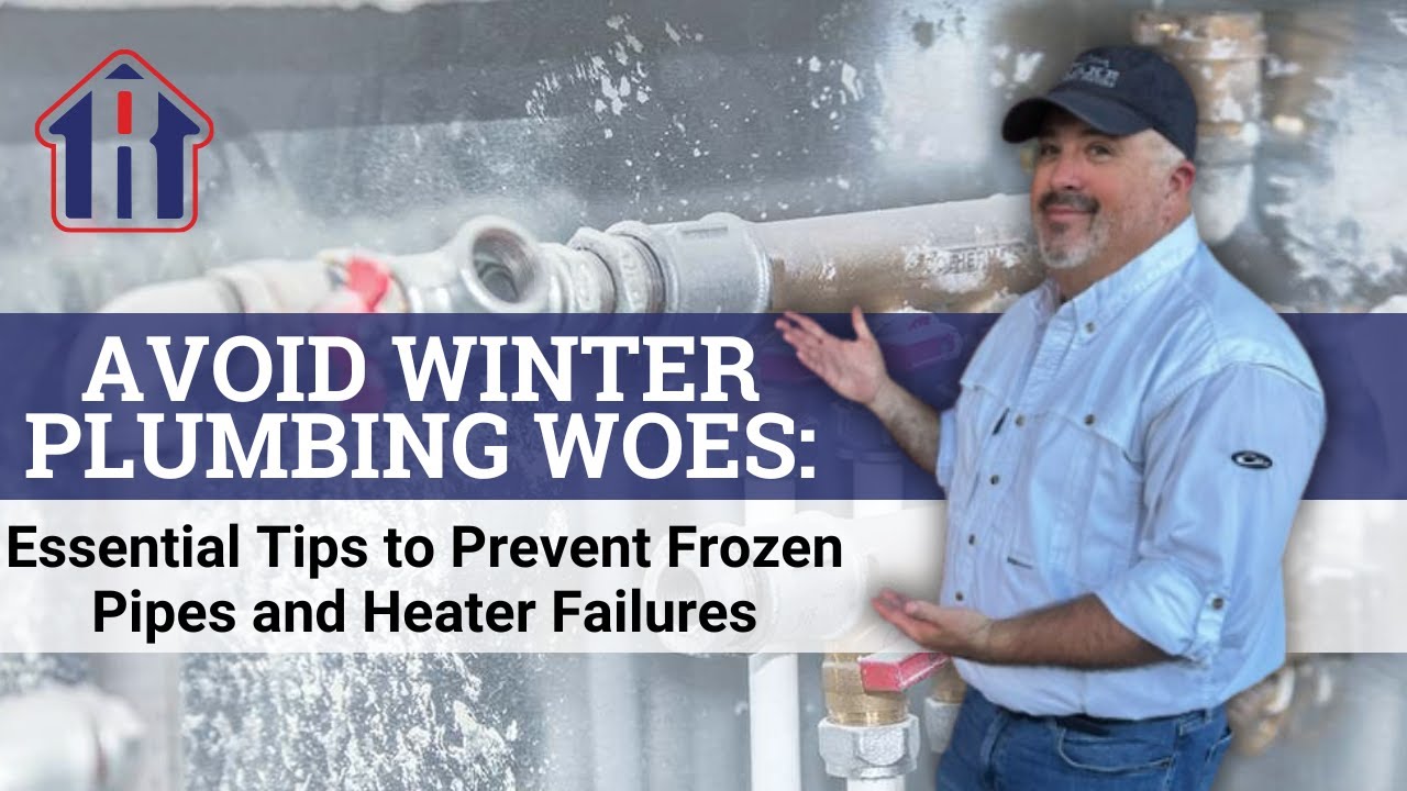 Avoid Winter Plumbing Woes: Essential Tips to Prevent Frozen Pipes and ...