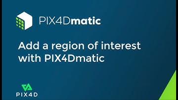 PIX4Dmatic Tutorial Video 5 - Add a region of interest with PIX4Dmatic