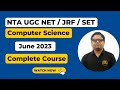 Computer Science Complete Course Launched: NTA UGC NET JRF SET - June 2023
