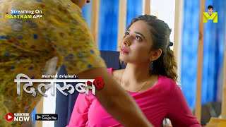 Madam Ko Ekele Dekh Kar Mara Moka | DILRUBA | Playing Now | MASTRAM App #mastram