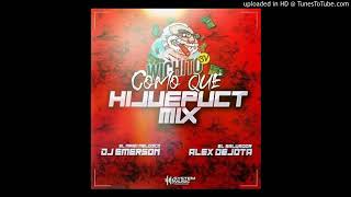 Como Que Hijuepuct |  Wichito Sv | Dj Emerson El Mago Melodico |  Alex Dejota