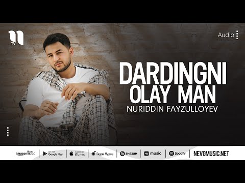 Nuriddin Fayzulloyev — Dardingni olay man (audio 2022)