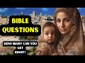 15 bible quiz questions  and answers  ep 110