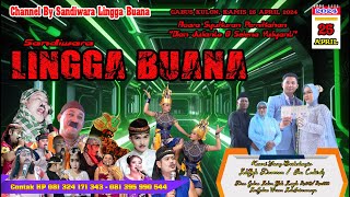 LIVE SANDIWARA LINGGA BUANA  Gabus Kulon, Kamis 25 April 2024  Pentas SIANG part 2