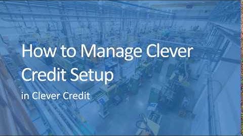 Manage Clever Credit Setup