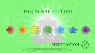 SENSE OF LIFE - Energize Your Life Skills | GUIDED MEDITATION | DAY 19 | ️