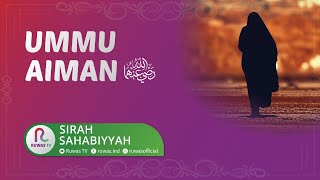 [ LIVE ] UMMU AIMAN Radhiyallahu 'Anha || SIRAH SAHABIYYAH || UST.MUKRAN USMAN, Lc., M.H.I.