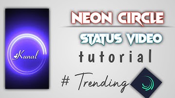 How to Make Neon Circle Name draw status video status video kaise bnaye | Alfaaz Tech