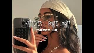 Download lagu Katteyes x Kidd Voodoo - PONTE LOKITA (Speed up)