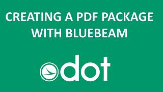 Creating a PDF Package (Bluebeam)