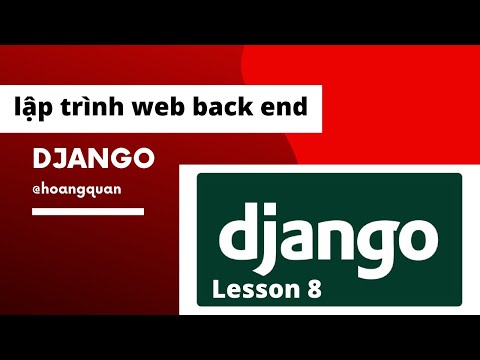 Học lập trình Web python Django: Bài 8 - Lấy dữ liệu từ Database ra ngoài