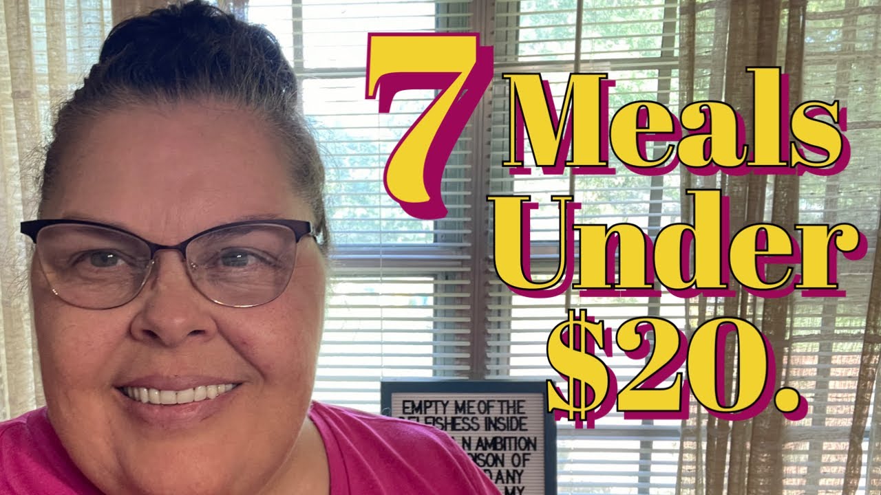 2208 7 Meals Under 20 YouTube