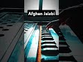 Afghan Jalebi. #harmonium #harmonium #music #viralvideo #afghanjalebi