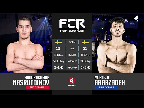 FCR 6:  Abdurakhman Nasrutdinov vs Morteza Arabzadeh