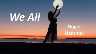 We All   - The Roger Hammer Music Earth Moon And Sun Song screenshot 5