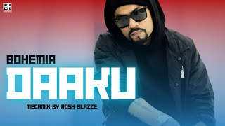 Bohemia - DAAKU (MegaMix By Rosh Blazze) | Badshah, Hiten | Latest Rap Mega Mashup (2024) Resimi