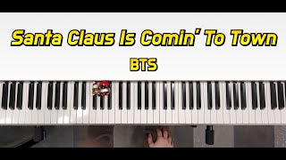 BTS - Santa Claus is Comin' to Town (Disney Holiday Sing-along ver.) piano sheet