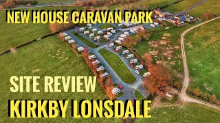 New House Caravan Park  Kirkby Lonsdale  Review