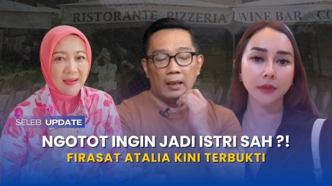 firasat atalia praratya terbukti?! aura kasih lakukan ini demi ngotot jadi 'istri sah' ridwan kamil