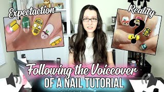 I Tried Following ONLY The VOICEOVER Of A Cutepolish Nail Art Tutorial