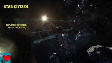 Star Citizen Yela Asteroid Belt - Exploring Crusader