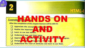 HTML - I | CHAPTER 2 | HANDS ON AND ACTIVITY  | DAV | CLASS 8 | SOLUTION #davpublicschool