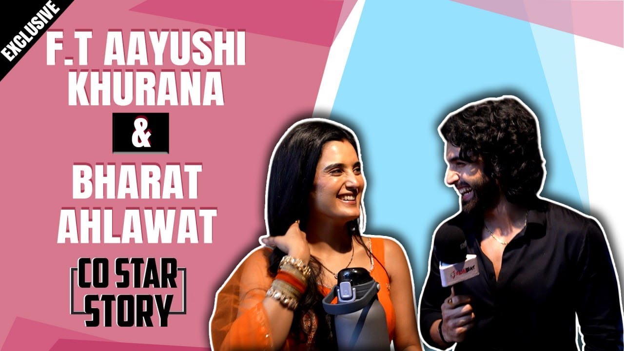 Ayushi Khurana, Bharat Ahlawat ने की एक दूसरे के बारे में BEST & WORST Qualities, SECRETS REVEAL