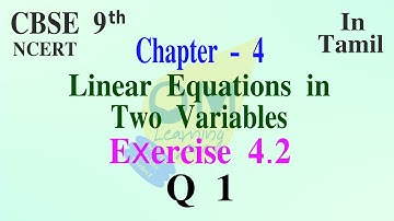 CBSE 9th Maths | Linear Equations in Two Variables | Chapter 4 | Exercise 4.2 | Q 1 | In Tamil