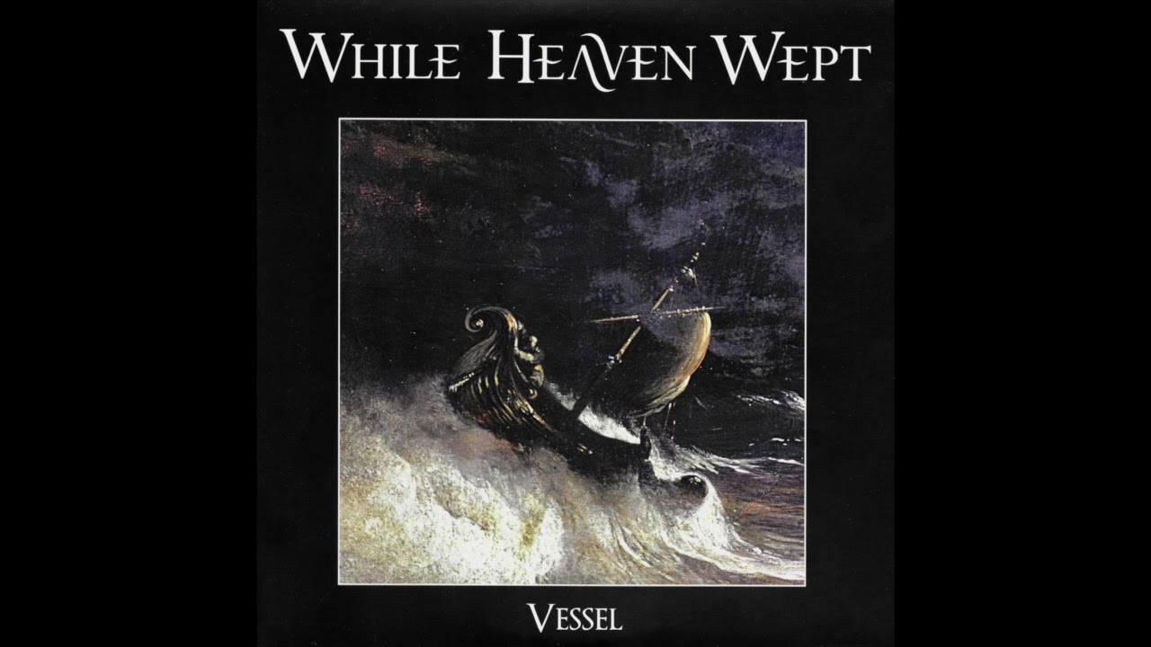 YouTube에서 While Heaven Wept - Vessel 보기 YouTube에서 While Heaven Wept - Vessel 보기